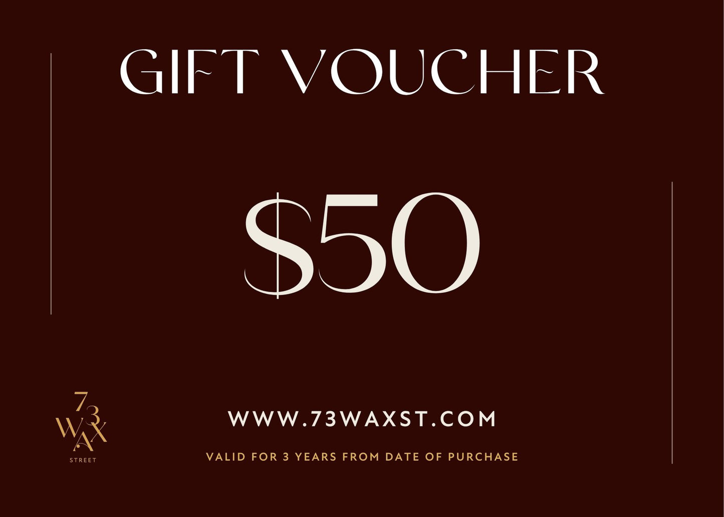 73 WAX ST GIFT CARD